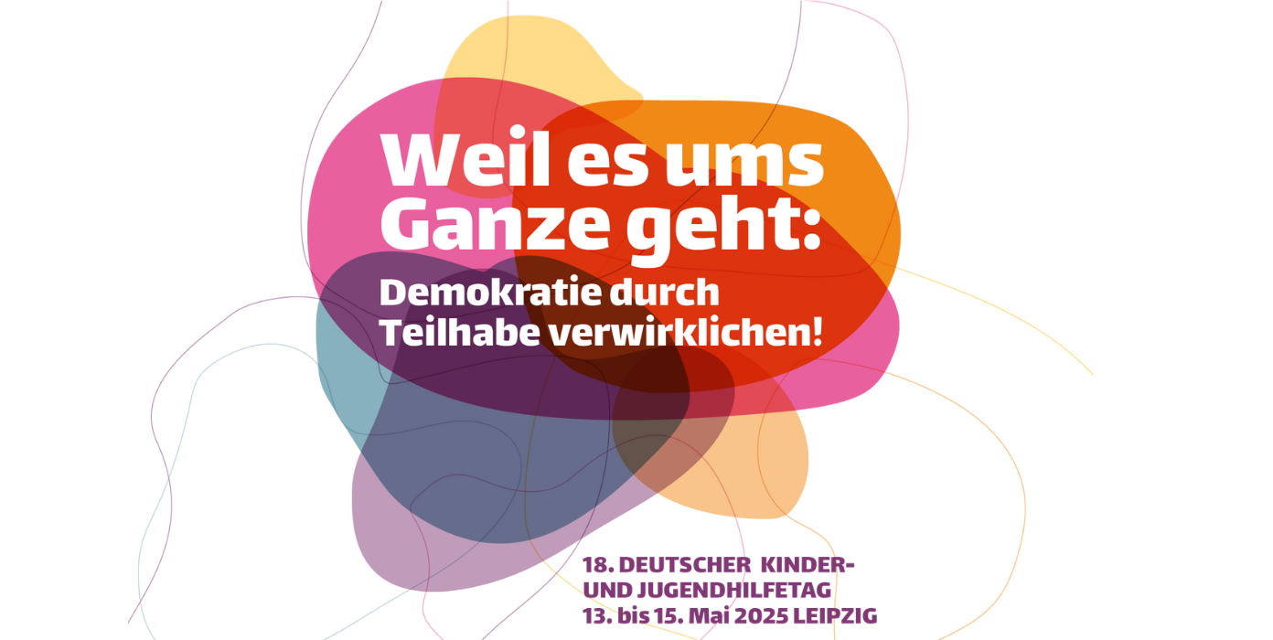 18. Deutscher Kinder- und Jugendhilfetag